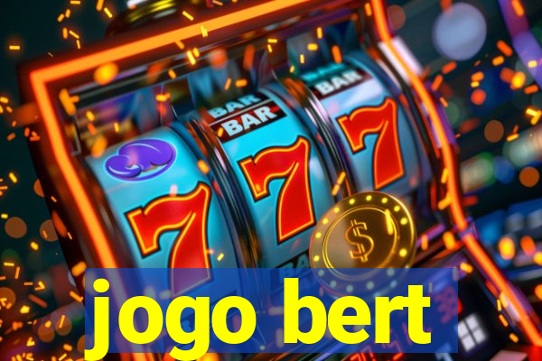 jogo bert